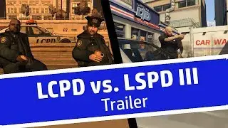 LCPD vs. LSPD III - Trailer | GTA Machinima (1000 Subscribers Special)