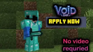Void Smp applications are open Especially for content creation.