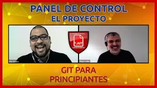 🎛️ PANEL DE CONTROL | GIT PARA PRINCIPIANTES