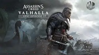 Прохождение игры Assassins VALHALLA. Стрим с женой) Часть 17.