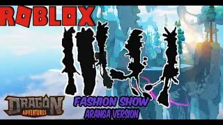 (Roblox Dragon Adventures) Kinda Annoying Emma + Aranga Fashion Show! (Happy 6k Subs!)