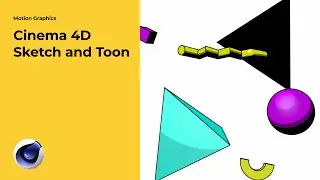 Cinema 4D Sketch and Toon