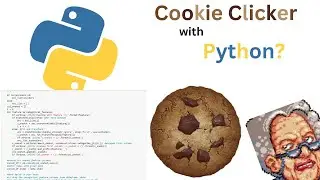Cookie Clicker in Python???