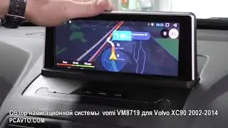 Обзор навигационной системы  vomi VM8719 для Volvo XC90 2002-2014