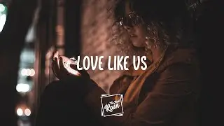 Last Heroes - Love Like Us feat. RUNN (Lyrics)