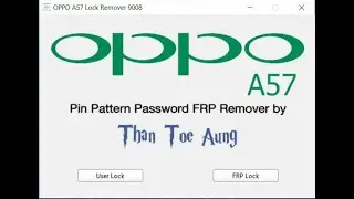 OPPO A57 FRP RESET LOCK GOOGLE ACCCOUNT REMOVE DONE NEW  2022%