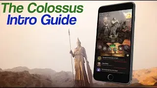 War and Order - The Colossus Guide (Intro to the Colossus)