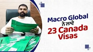 23 Canada Study Visas Approved Today! 🇨🇦 Apply with Macro Global Now!