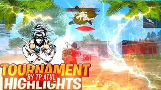 Tournament Highlights By TP ATUL FF 🔥|| Free Fire Pro League Tournament Highlights⚡ || Free Fire 😈
