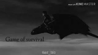 Game of survival | Toothless