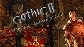 Gothic 2 L'Hiver 1.6 | Full Playthrough Part 1 - Getting into Khorinis