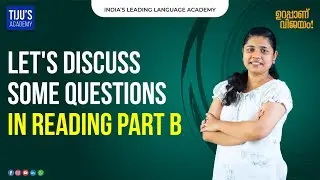 Let's discuss some questions in Reading part B