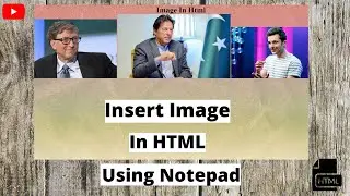How To Insert Image In HTML Using Notepad || HTML Tricks