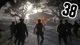 Let's 100% Red Dead Redemption 2 Part 38 - Burn It Down