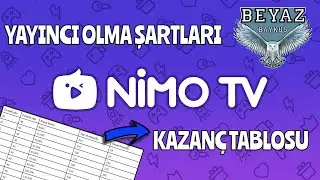 Nimo TV Yayıncı Olma Şartları ve Kazanç Tablosu