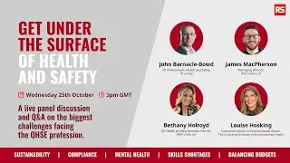 Under The Surface of Health and Safety - LinkedIn Live | RS UK & Ireland
