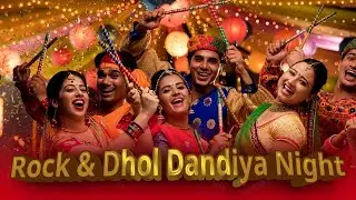 Rock & Dhol Dandiya Night  2022 Coming Soon Teaser I
