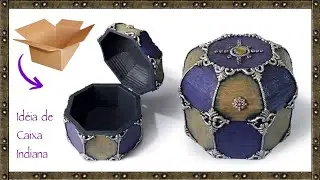 Transforme papelão em uma linda CAIXA estilo INDIANA