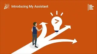 Introducing My Assistant