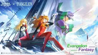 Ver.3.7 Evangelion Fantasy | ToF Playstation