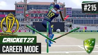 CRICKET 22 | CAREER MODE #215 | A WORLD CUP THRILLER!