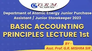 BASIC ACCOUNTING PRINCIPLES LECTURE 1st DPS DAE Junior Purchase Assistant JPA #DPSDAE2023