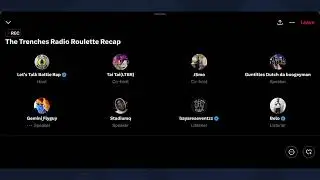 The Trenches Radio Roulette Recap