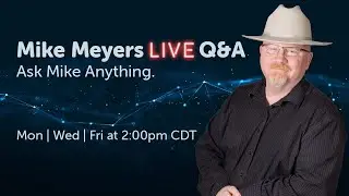 FTP, FileZilla, advanced DHCP server, intro to WireShark - Mike Meyers Live Q&A AMA (06/12/2020)