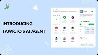 Introducing tawk to AI Agent
