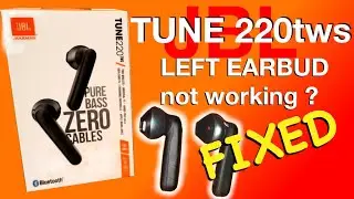 FIXING JBL TUNE 220tws - Left earbud not working (how to)