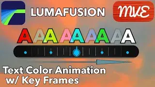 Change Text Color Using Key Frames Tutorial - LumaFusion