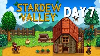 Day 7 Building a Farm With My Bestie In Stardew Valley