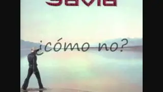 Savia - Sin Motor [con letra]