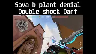 Sova Ascent B plant denial Shock Dart Lineup