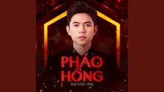 Pháo Hồng (Ballad Version)