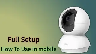 Tapo C200 Wifi Camera Setup- Tapo Tp-link Home Security Camera