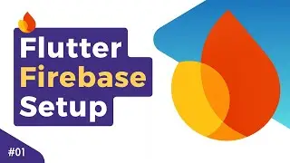 How to Setup Firebase in Flutter [2025]  | Flutter Firebase Setup