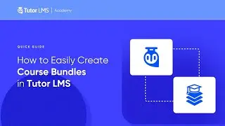 🔥 How to Easily Create Course Bundles in Tutor LMS