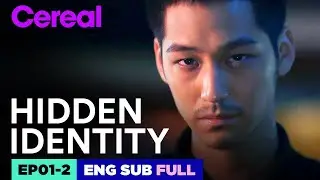 [ENG SUB|FULL] Hidden Identity | EP.01-2 | 