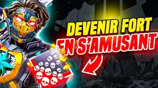 Progresser sur Apex Legends en s'amusant c'est POSSIBLE ! (Méthode simple et efficace)