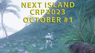 Entropia Universe | Next Island CRP 2023 | Completing Quests #1 | October