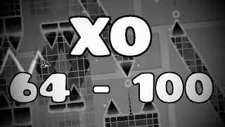 xo 61% - 100% (165FPS/330TPS) [Progress #1] {EXTREME DEMON} | By KrmaL | Geometry Dash
