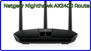 REVIEW (2026): Netgear Nighthawk AX2400 Router. ESSENTIAL details.