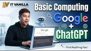 Basic Computing and internet browsing, How to find information in Google and chat GPT