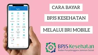 CARA BAYAR TAGIHAN BPJS KESEHATAN MELALU BRI MOBILE || BAYAR BPJS LEWAT BRIMO‼️