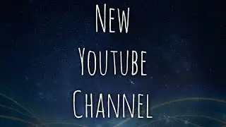 New Channel - The Cosmic Garden