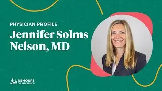 Meet Dr. Jennifer Nelson, Your Cardiothoracic Surgeon | Nemours Children’s Hospital, Florida