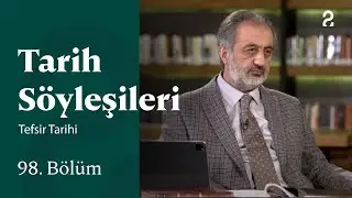 Prof. Dr. Mehmet Emin Maşalı | Tarih Söyleşileri | 94. Bölüm 
