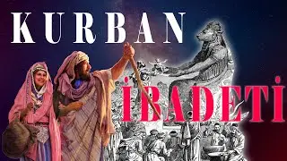 Özel Bölüm: Kurban İbadeti