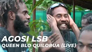 Agosi LSB - Queen blo Quilorua (Live)